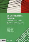 La Costituzione italiana. Commento articolo per articolo. Vol. 1 libro