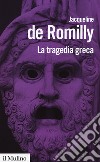 La tragedia greca libro