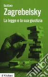 La legge e la sua giustizia libro