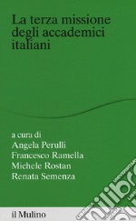 La terza missione degli accademici italiani libro