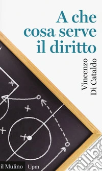 A che cosa serve il diritto libro
