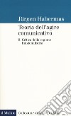 Teoria dell'agire comunicativo. Vol. 2: Critica della ragione funzionalistica libro