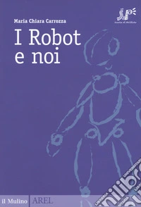 I robot e noi