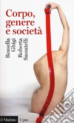 Corpo, genere e società libro