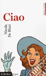 Ciao. Parole nostre libro