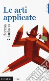 Le arti applicate libro