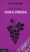 Andare per vini e vitigni libro