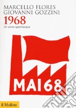 1968. Un anno spartiacque libro