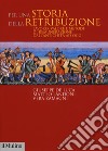 Per una storia della retribuzione. Lavoro, valore e metodi di remunerazione dall'antichità ad oggi libro