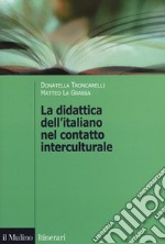 La didattica dell'italiano nel contatto interculturale