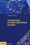 Introduzione al diritto dell'Unione europea libro di Fabbrini Federico