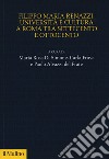 Filippo Maria Renazzi. Università e cultura a Roma tra Settecento e Ottocento libro