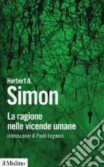 La ragione nelle vicende umane libro