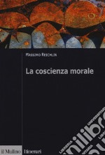 La coscienza morale libro