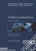 Politica economica. Teoria e pratica libro