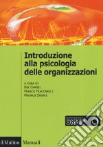 Introduzione alla psicologia delle organizzazioni libro