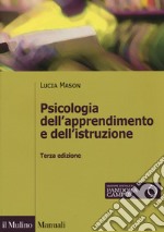 Psicologia dell'apprendimento e dell'istruzione libro