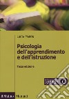 Psicologia dell'apprendimento e dell'istruzione libro