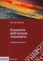 Economia dell'unione monetaria libro