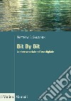 Bit By Bit. La ricerca sociale nell'era digitale libro
