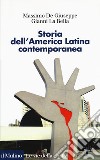 Storia dell'America latina contemporanea libro