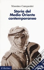 Storia del Medio Oriente contemporaneo libro