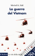 La guerra del Vietnam