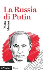 La Russia di Putin libro