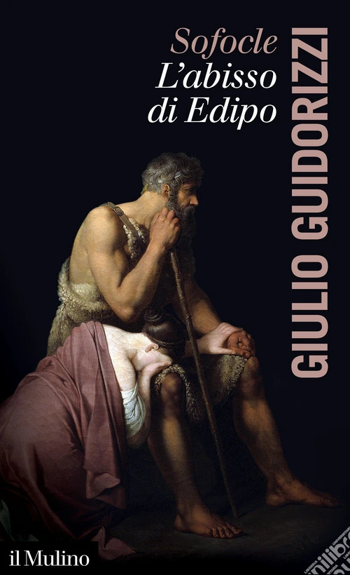 Sofocle. L'abisso di Edipo