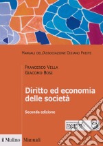 Diritto ed economia delle società libro