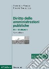 Diritto delle amministrazioni pubbliche. Una introduzione libro di Sorace Domenico Torricelli Simone
