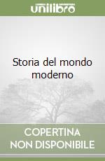 Storia del mondo moderno libro