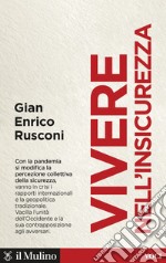 Vivere nell'insicurezza libro