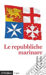 Le repubbliche marinare libro