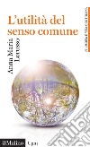 L'utilità del senso comune libro