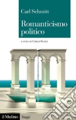 Romanticismo politico libro