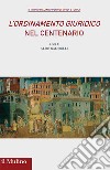 «L'ordinamento giuridico» nel centenario libro