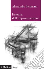 Estetica dell'improvvisazione libro