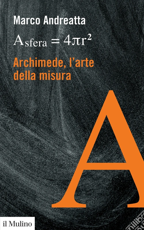 Archimede, l'arte della misura