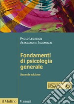 Fondamenti di psicologia generale libro