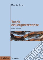 Teoria dell'organizzazione libro