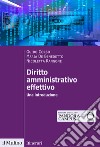 Diritto amministrativo effettivo. Una introduzione libro