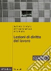 Lezioni di diritto del lavoro libro di Di Stasi Antonio Giubboni Stefano Pinto Vito