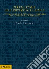 Per una storia dell'Università di Catania. Culture scientifiche, élites locali e territorio tra età moderna e contemporanea libro