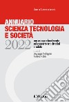Annuario scienza tecnologia e società (2022) libro