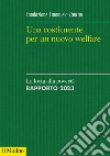 Una costituente per un nuovo welfare. La lotta alla povertà. Rapporto 2023 libro di Fondazione E. Zancan (cur.)