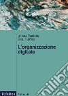 L'organizzazione digitale libro