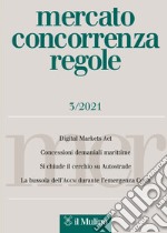 Mercato concorrenza regole (2021). Vol. 3 libro