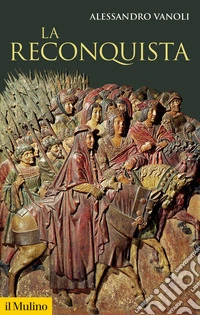 La reconquista