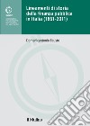 Lineamenti di storia della finanza pubblica in Italia (1861-2011) libro